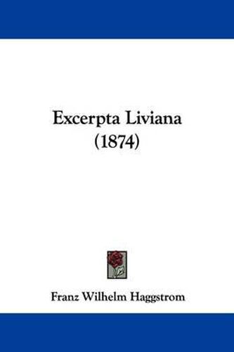 Cover image for Excerpta Liviana (1874)