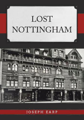 Cover image for Lost Nottingham