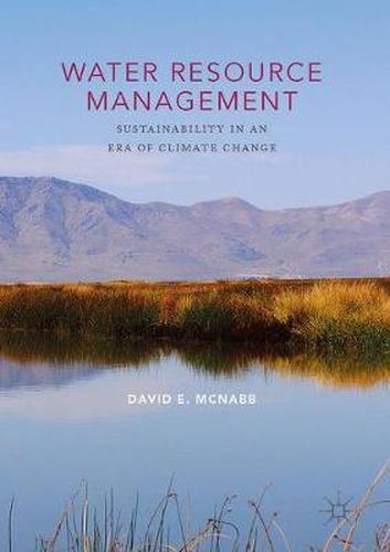 Cover image for Water Resource Management: Sustainability in an Era of Climate Change