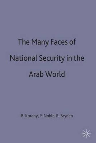 The Many Faces of National Security in the Arab World