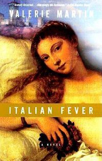Cover image for Italian Fever: A Novel