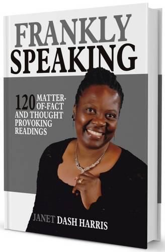 Cover image for Frankly Speaking: 120 Matter-of-Fact and Thought Provoking Readings