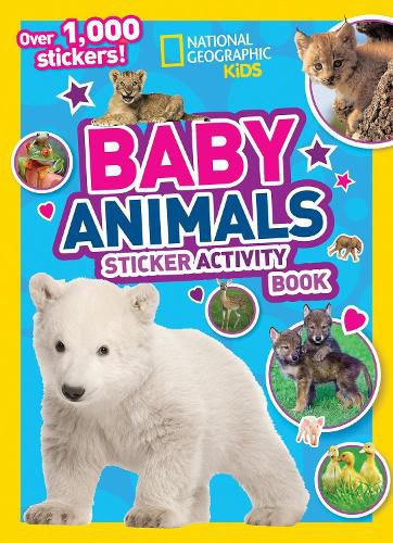 Cover image for Baby Animals Sticker Activity Book: Over 1,000 Stickers!