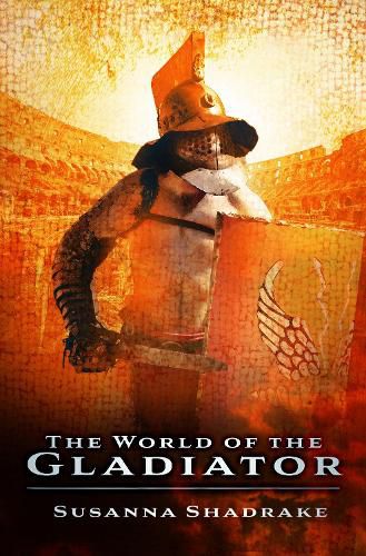 Cover image for The World of the Gladiator