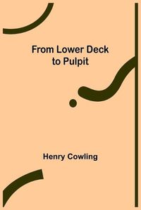 Cover image for From Lower Deck to Pulpit