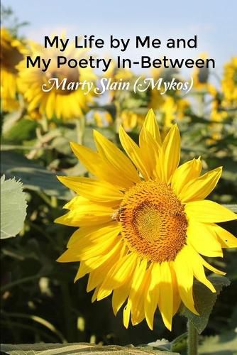 Cover image for My Life by Me and My Poetry In-Between