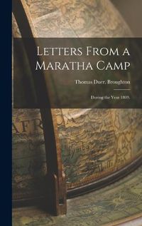 Cover image for Letters From a Maratha Camp: During the Year 1809.