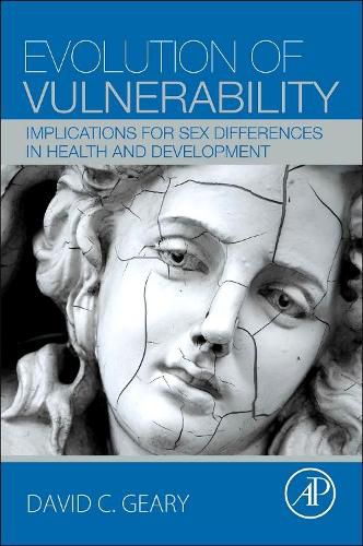 Cover image for Evolution of Vulnerability: Implications for Sex Differences in Health and Development