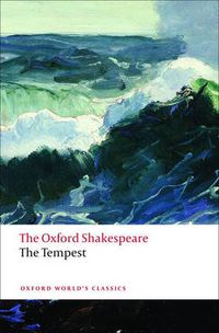 Cover image for The Oxford Shakespeare: The Tempest