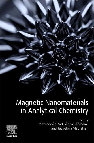 Cover image for Magnetic Nanomaterials in Analytical Chemistry