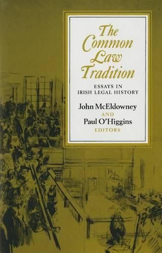 Cover image for Common Law Tradition: Essays in Irish Legal History