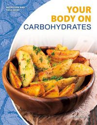 Cover image for Your Body on Carbohydrates