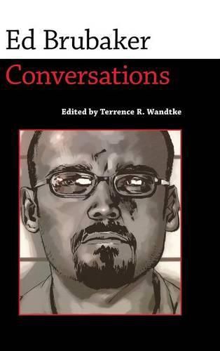 Ed Brubaker: Conversations