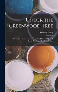 Cover image for Under the Greenwood Tree