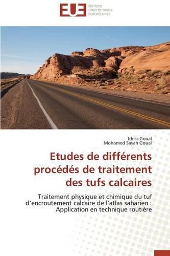 Cover image for Etudes de Diff rents Proc d s de Traitement Des Tufs Calcaires