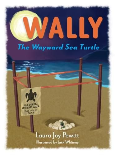 Cover image for Wally, The Wayward Sea Turtle