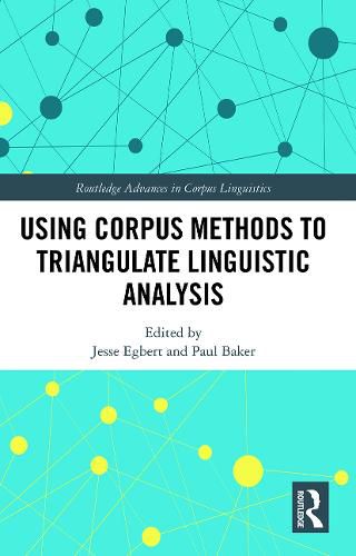 Cover image for Using Corpus Methods to Triangulate Linguistic Analysis