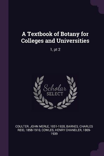 Cover image for A Textbook of Botany for Colleges and Universities