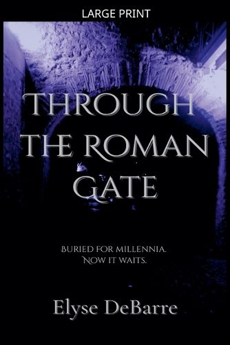 Cover image for Through the Roman Gate