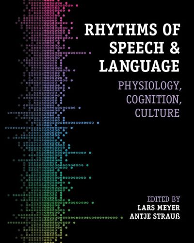 Cover image for Rhythms of Speech and Language