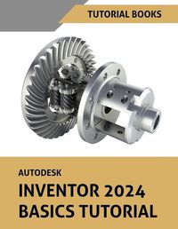 Cover image for Autodesk Inventor 2024 Basics Tutorial