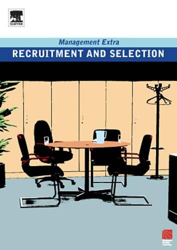 Cover image for Recruitment and Selection: Management Extra