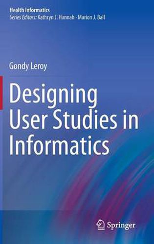 Cover image for Designing User Studies in Informatics