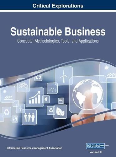 Cover image for Sustainable Business: Concepts, Methodologies, Tools, and Applications, VOL 3