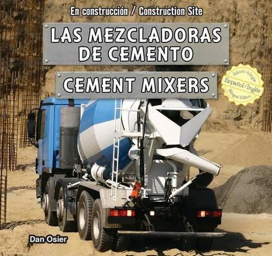 Las Mezcladoras de Cemento/Cement Mixers