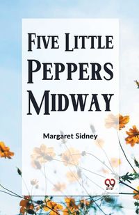 Cover image for Five Little Peppers Midway