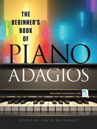 Cover image for The Beginner's Book of Piano Adagios