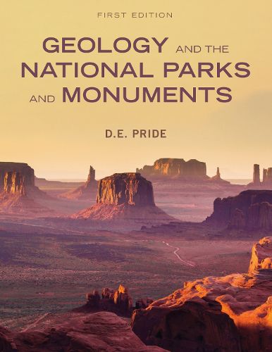 Cover image for Geology and the National Parks and Monuments (First Edition)