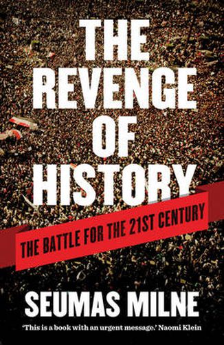 Cover image for The Revenge of History: The Battle for the 21st Century