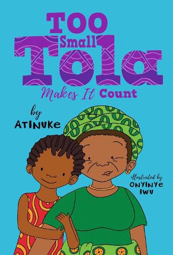 Cover image for Too Small Tola Makes It Count