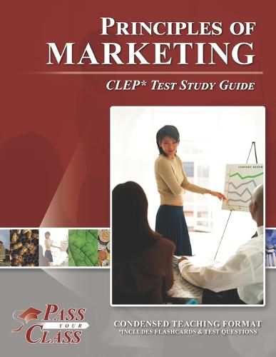 Cover image for Principles of Marketing CLEP Test Study Guide