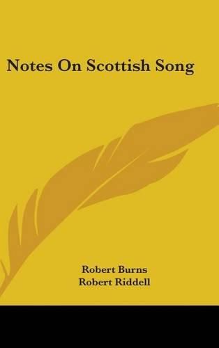 Cover image for Notes on Scottish Song