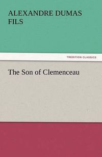 Cover image for The Son of Clemenceau