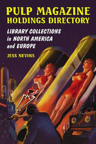 Cover image for Pulp Magazine Holdings Directory: Library Collections in North America and Europe