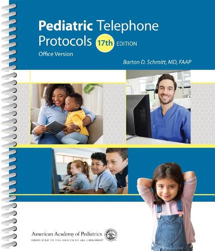 Cover image for Pediatric Telephone Protocols: Office Version