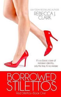 Cover image for Borrowed Stilettos