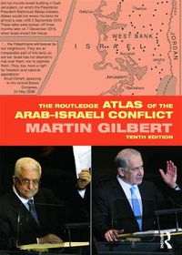 Cover image for The Routledge Atlas of the Arab-Israeli Conflict