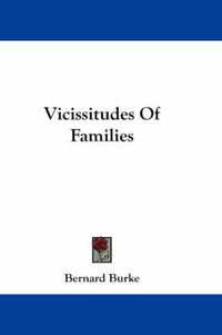 Cover image for Vicissitudes of Families