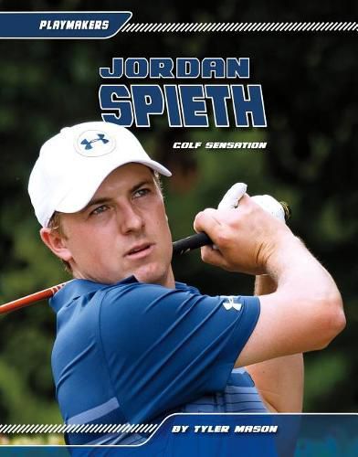 Cover image for Jordan Spieth: Golf Sensation