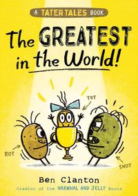 Cover image for Tater Tales: The Greatest in the World