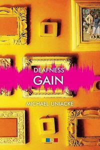 Cover image for Deafness Gain