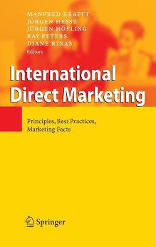 Cover image for International Direct Marketing: Principles, Best Practices, Marketing Facts