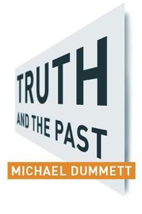 Cover image for Truth and the Past
