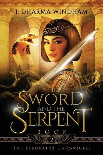 Cover image for The Sword and the Serpent