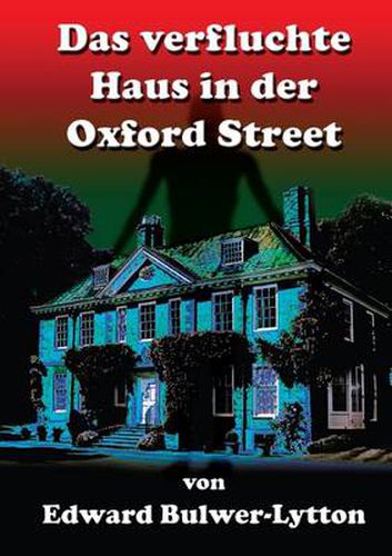 Cover image for Das Verfluchte Haus in Der Oxfort-Street