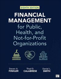 Cover image for Financial Management for Public, Health, and Not-for-Profit Organizations